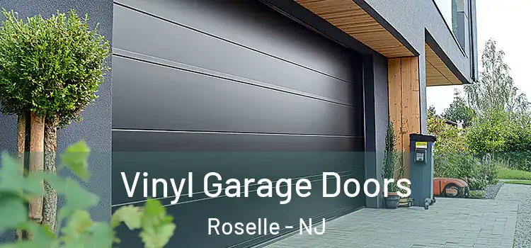  Vinyl Garage Doors Roselle - NJ